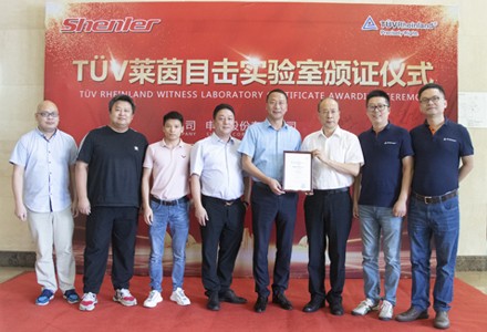 Shenler lab have TUV authorized TMP (Testing at Manufacturers premises)